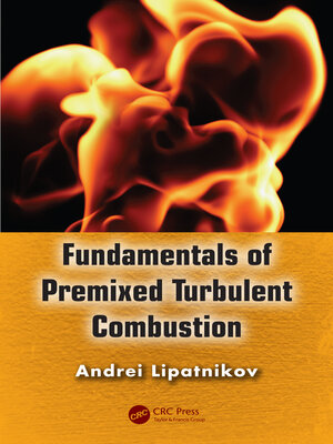 cover image of Fundamentals of Premixed Turbulent Combustion